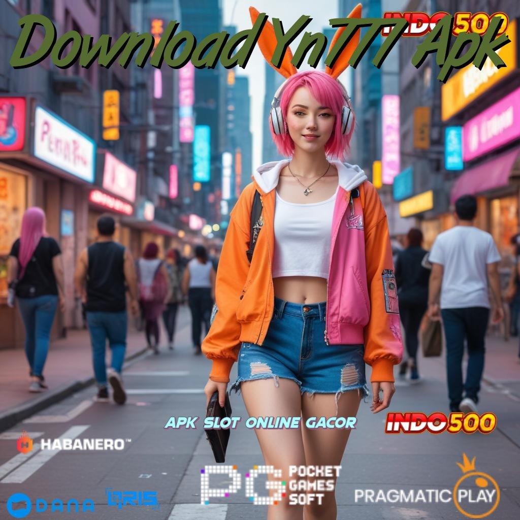 Download Yn777 Apk