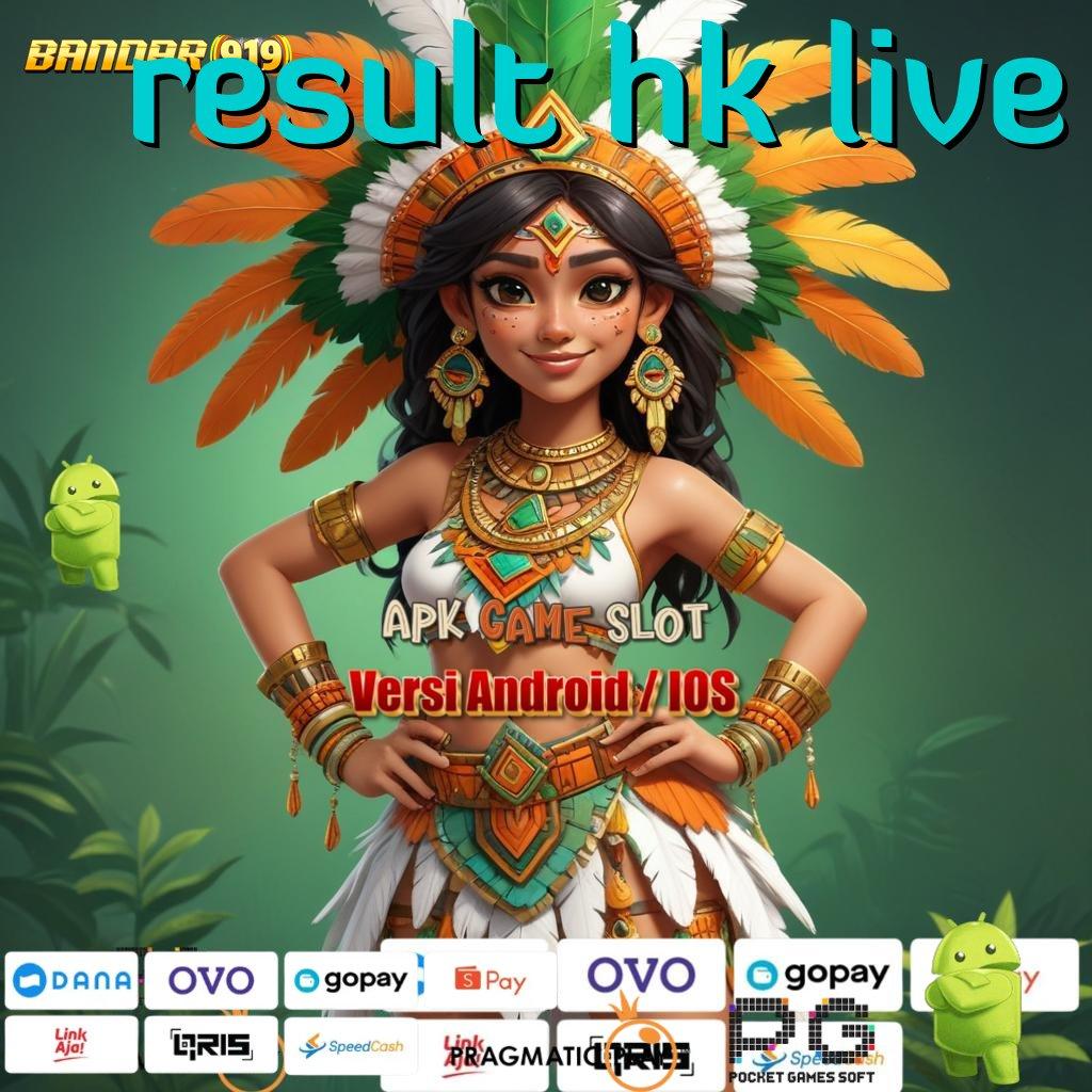 RESULT HK LIVE , model terbaru paling simpel info teruji