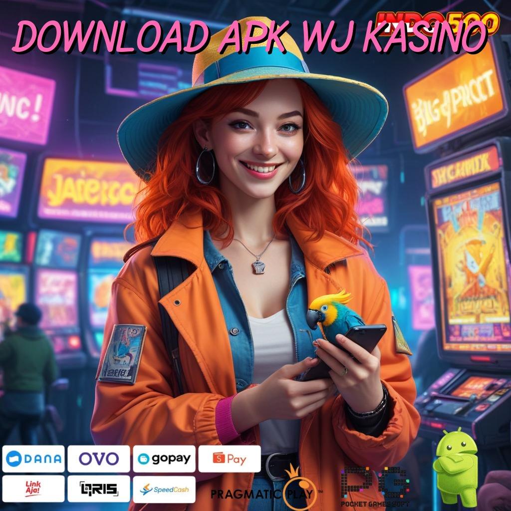 Download Apk Wj Kasino