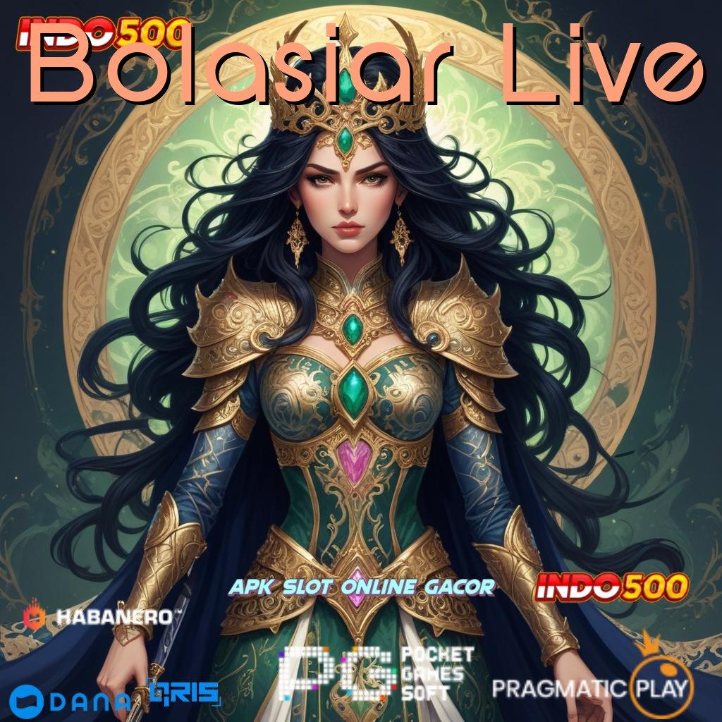 Bolasiar Live