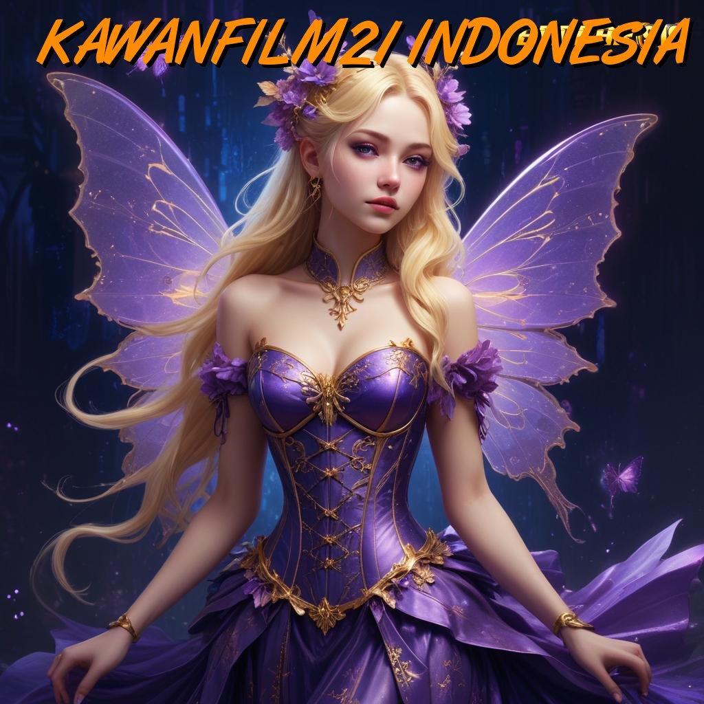 KAWANFILM21 INDONESIA ↪ slot bikin cepat kaya gak ada lawan