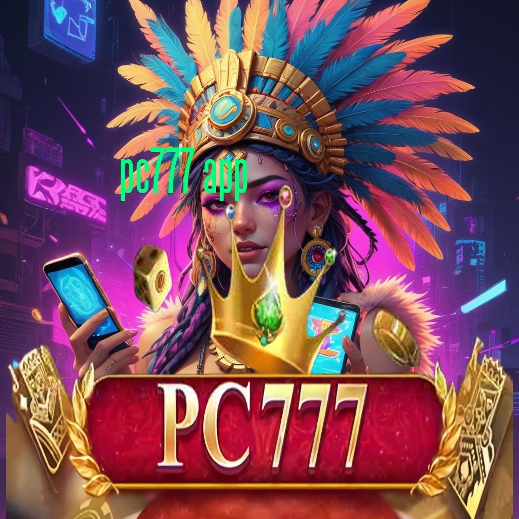 PC777 APP ⇏ Tatanan Baru Untuk Titik Penghubung yang Terintegrasi