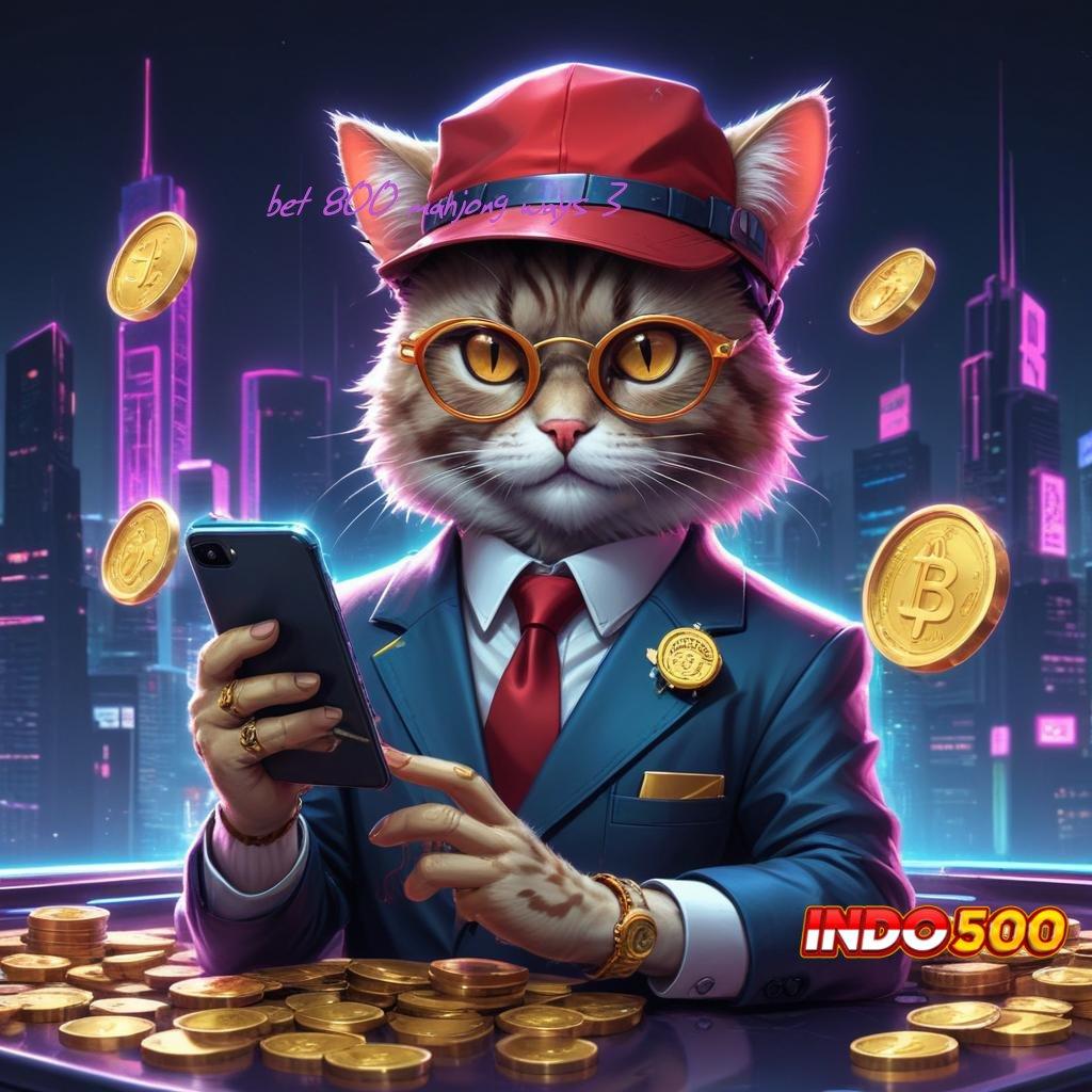 BET 800 MAHJONG WAYS 3 > Ruang Kerja Sama Teknologi Jaringan Informasi Jembatan Digital Android