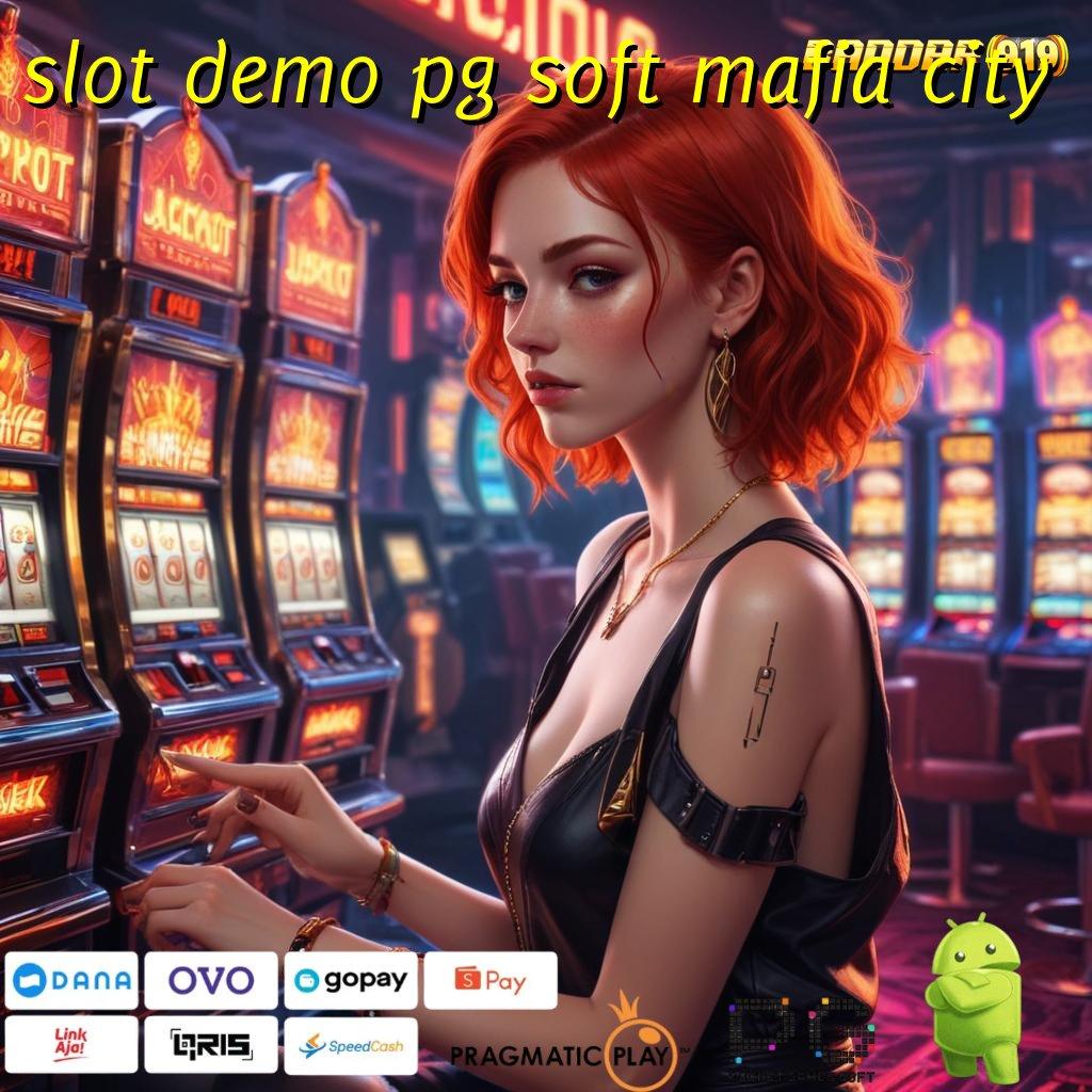 SLOT DEMO PG SOFT MAFIA CITY @ Idr 15 Linkaja Format Fresh