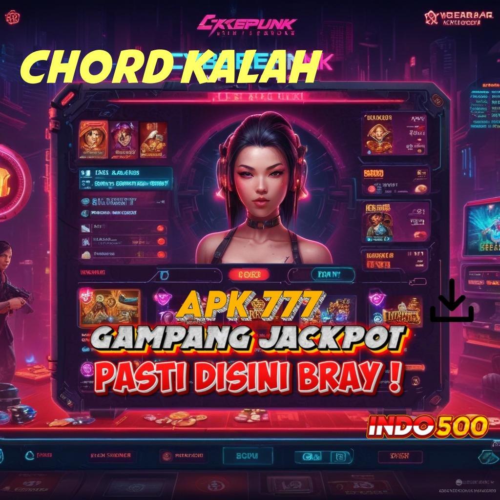 CHORD KALAH ♍ pautan terhubung pijakan versi kait informasi temp