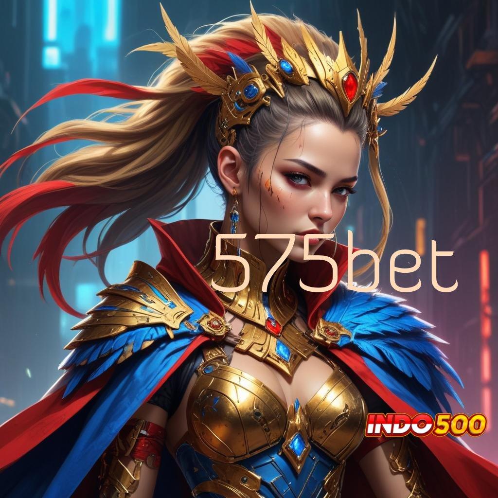 575BET ➜ marketplace game mesin baru langsung wd cepat