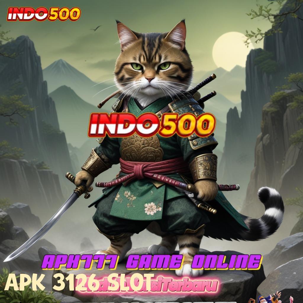 APK 3126 SLOT ≫ Jalur Akses Keuntungan Tiada Batas Hari Ini