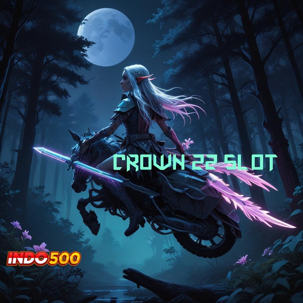 CROWN 22 SLOT → Keunggulan Scatter Baru untuk Pemain Visioner