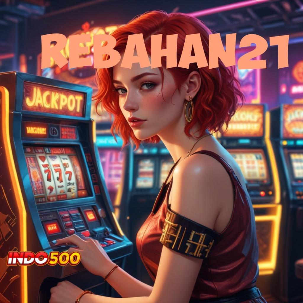 REBAHAN21 ⚡ Unduh Apk Modern Spin Optimal