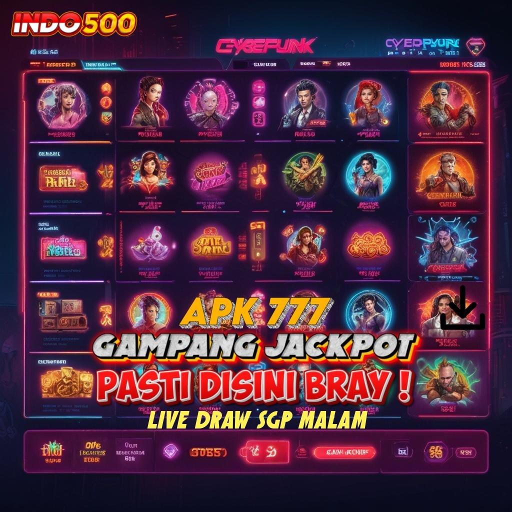 LIVE DRAW SGP MALAM scatter auto jalan pintas menuju keberuntungan spin rizki cepat untung