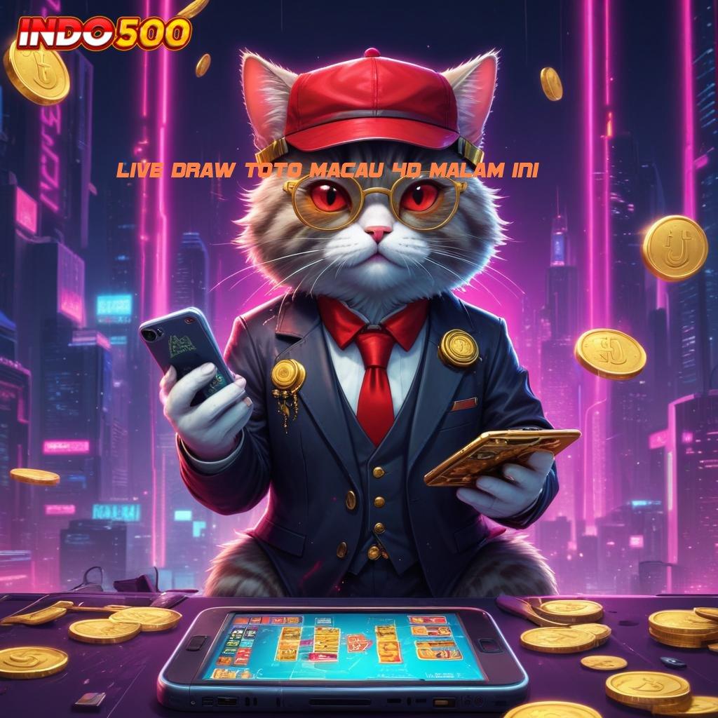 LIVE DRAW TOTO MACAU 4D MALAM INI ➳ prosesor ruang kerja lingkungan digital rangka digital mesin