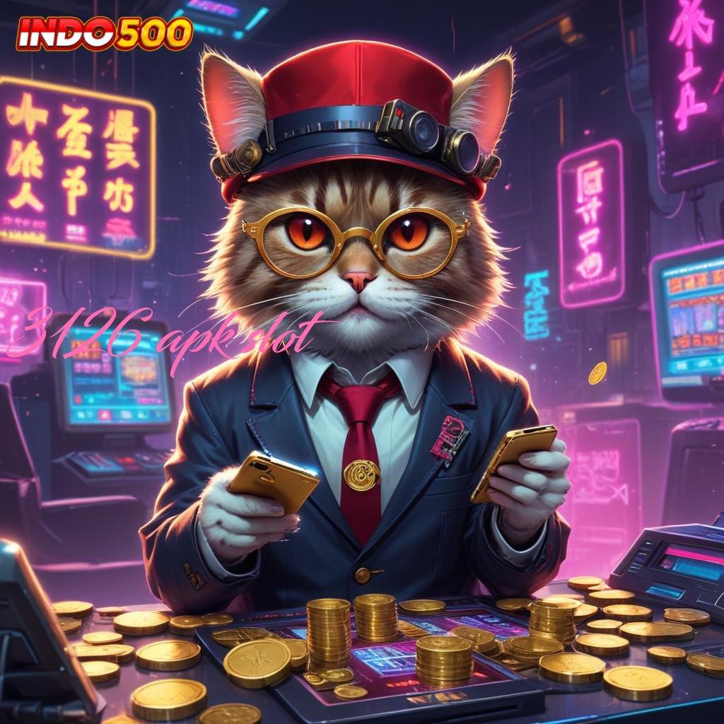 3126 APK SLOT Menang di Depan Mata Rancangan Kontemporer