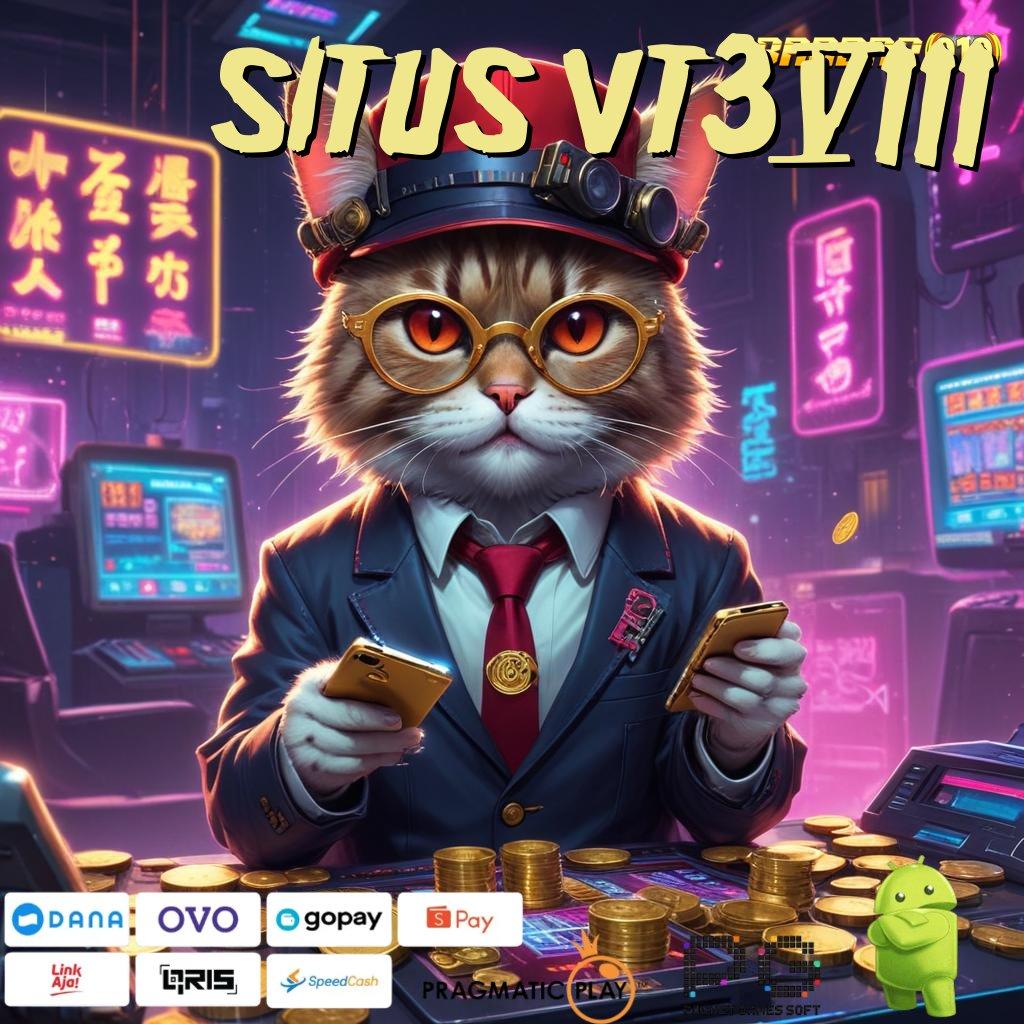 SITUS VT38 | kilat event cepat prima cepat