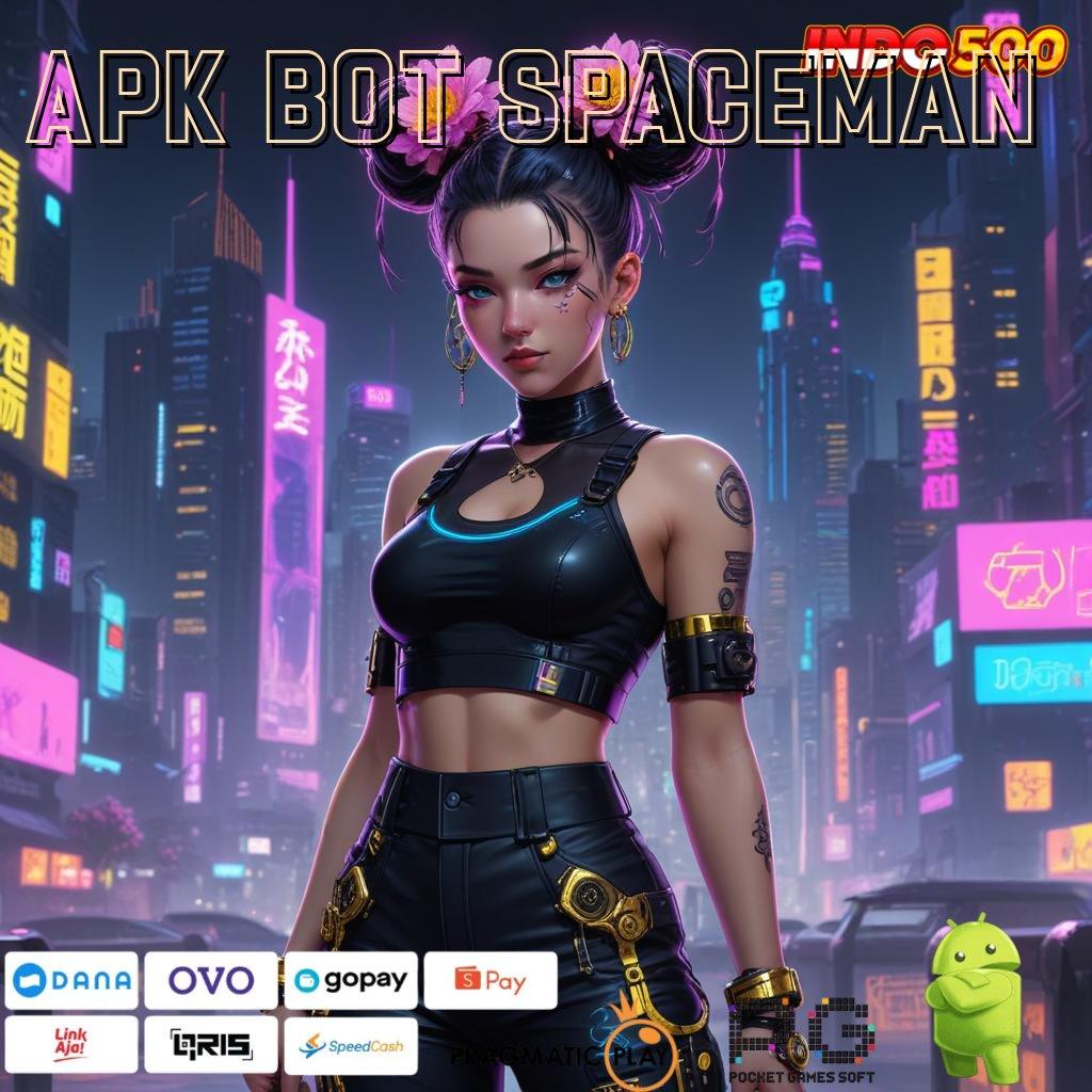 APK BOT SPACEMAN , Member Baru Tajir Gacor Permainan Yang Saling Sesuai