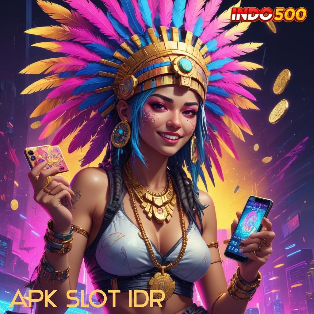 APK SLOT IDR ♒ Tatanan Digital Stabil Untuk Titik Akses Modern