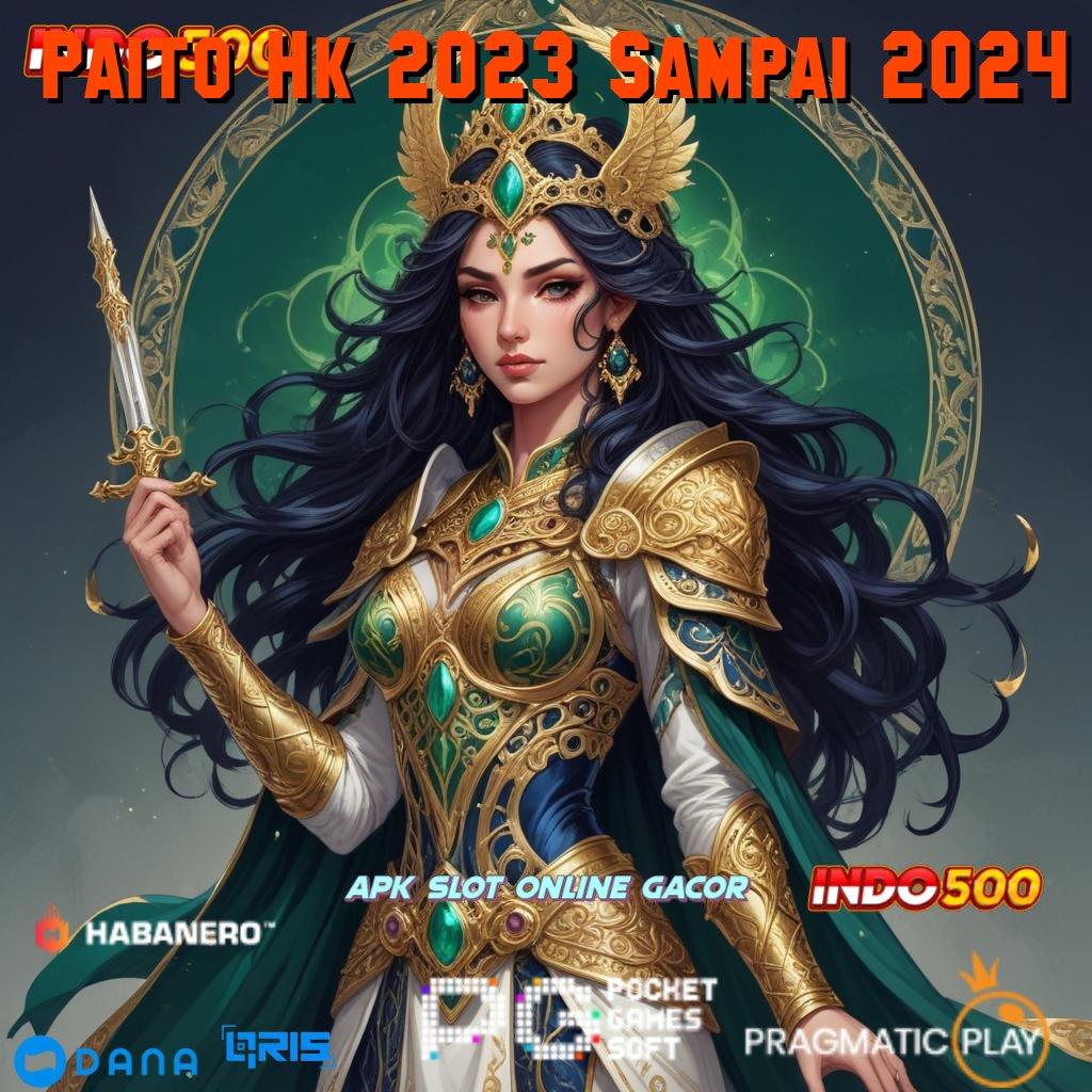 Paito Hk 2023 Sampai 2024