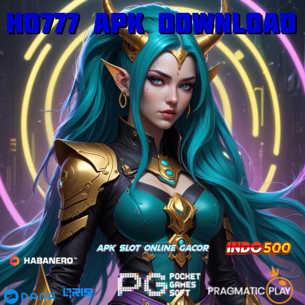 Ho777 Apk Download