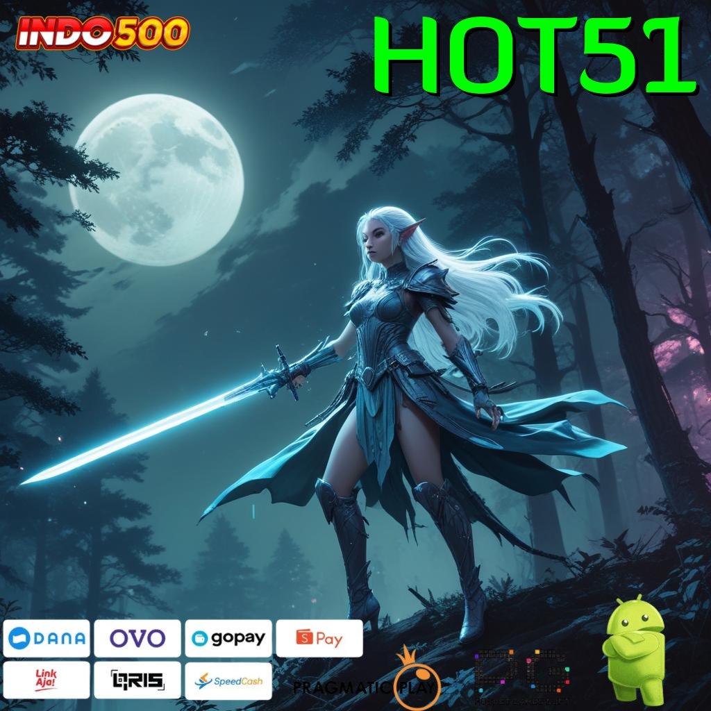 HOT51 : Jackpot Valid Bonus Unduh Android