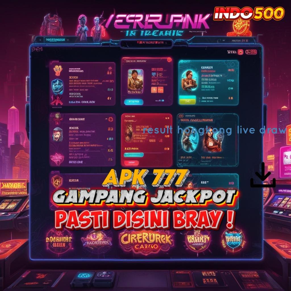 RESULT HONGKONG LIVE DRAW bijaksana harapan penuh dedikasi rtp tinggi