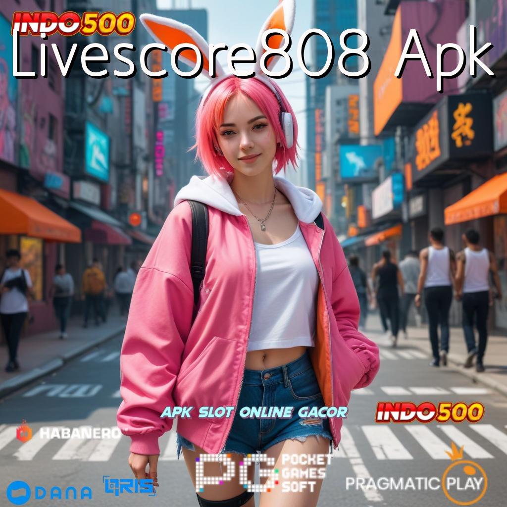 Livescore808 Apk