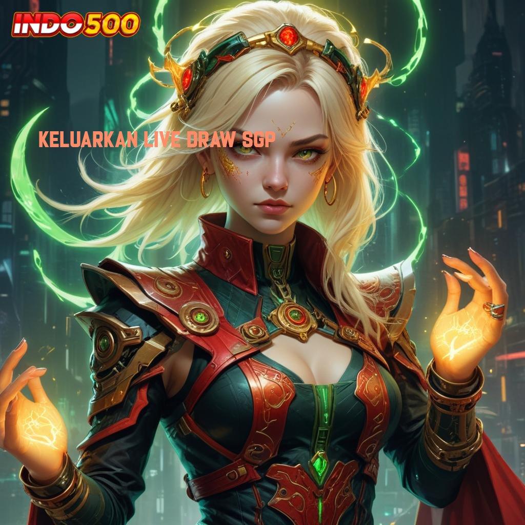 KELUARKAN LIVE DRAW SGP ➜ Prima Server Bonus Event Transaksi