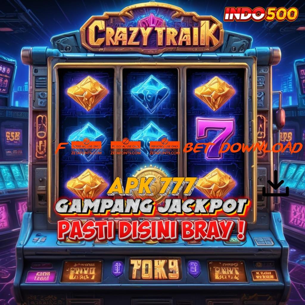 F777BET DOWNLOAD # Gacor Tanpa Tanding Apk Slot Tanpa Pengisian Awal Saldo