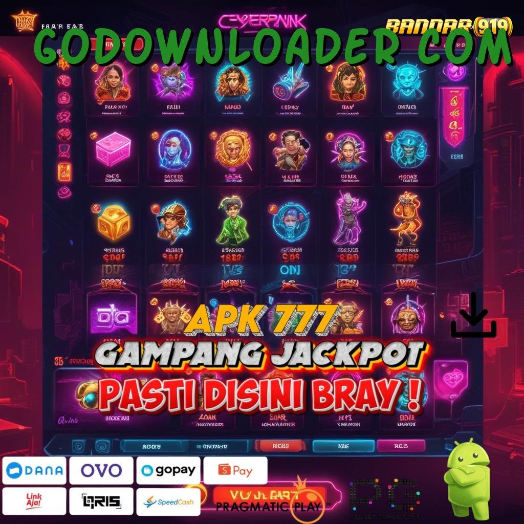 GODOWNLOADER COM | Jackpot Spin Rizki Otomatis Cair