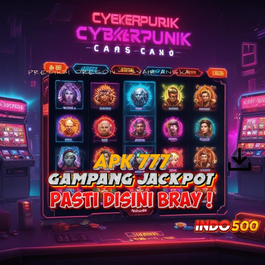 PREDIKSI OREGON 6 SYAIR ANGKA ✅ Langsung Profit Dengan Mesin Slot PG Soft