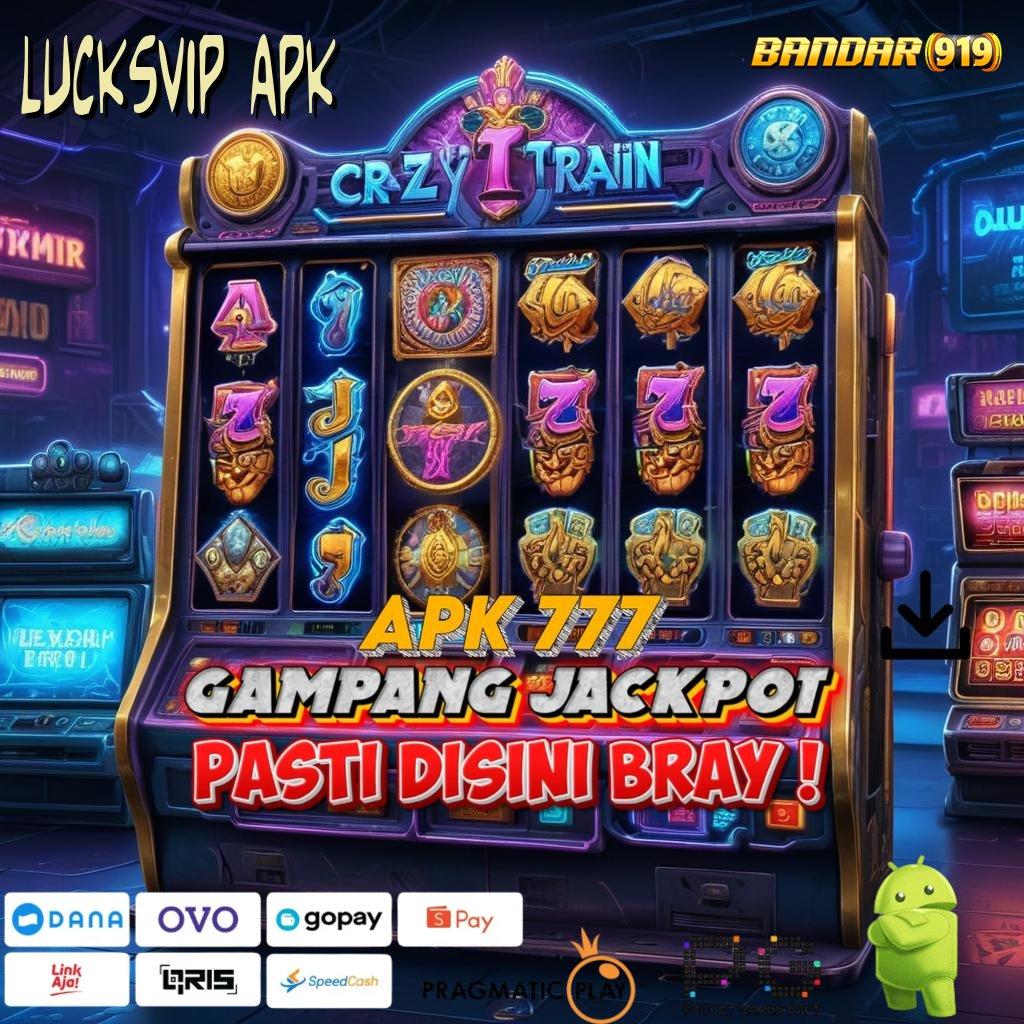 LUCKSVIP APK @ Web 3 Scatter Dalam Slot (Versi New) IOS Baru