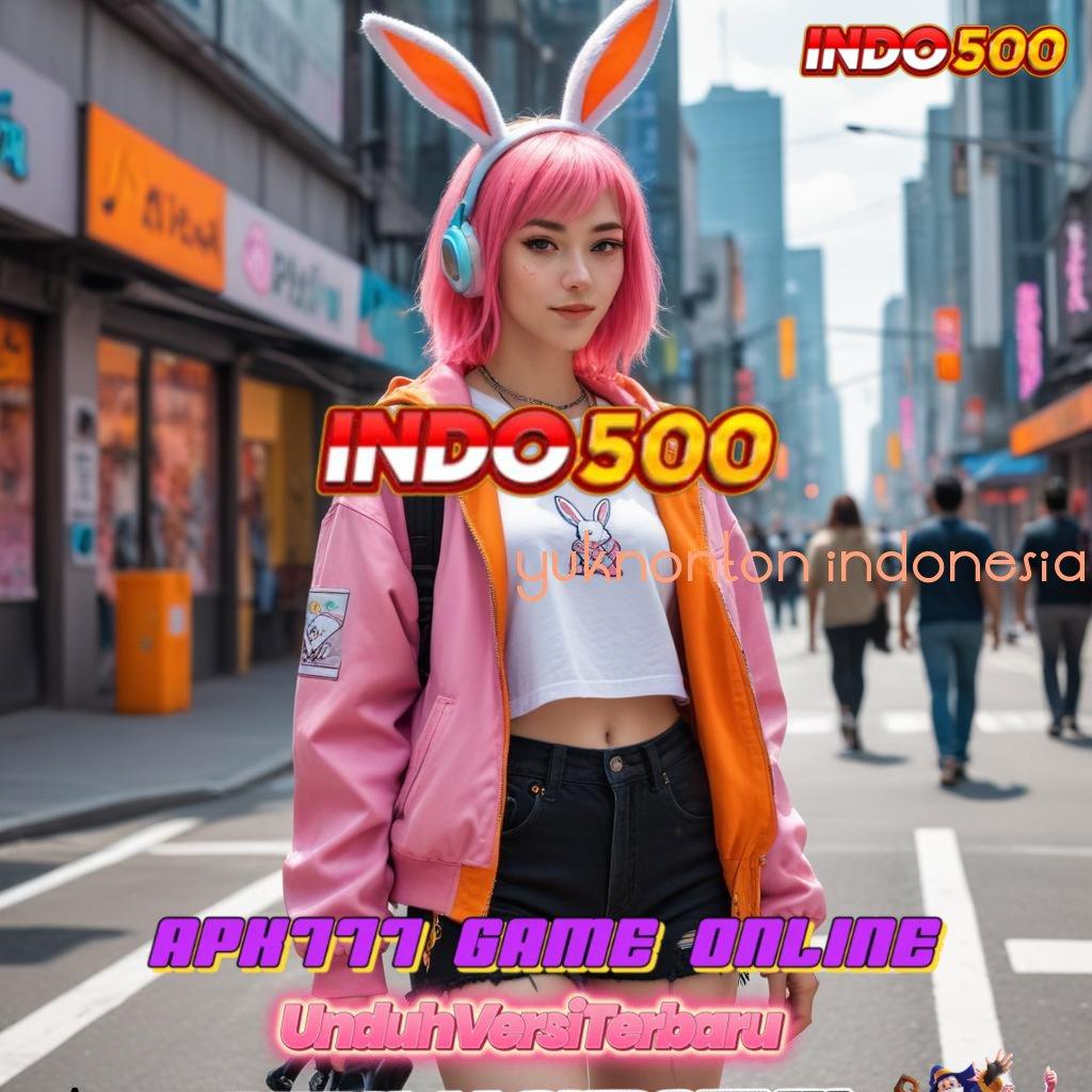 YUKNONTON INDONESIA 🎮 Framework Baru Prediksi Slot Terpercaya Hari Ini