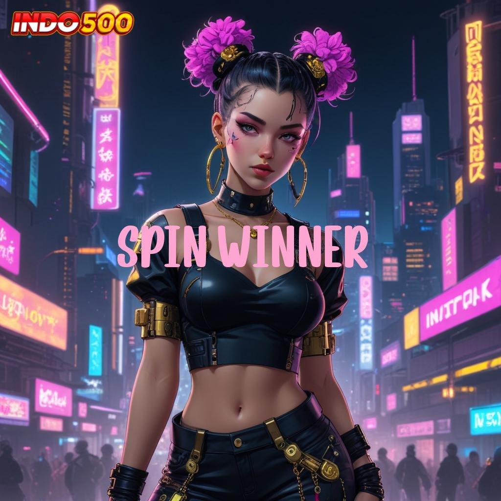 SPIN WINNER 👉 Semangat RTP Baru Versi Scatter Gacor