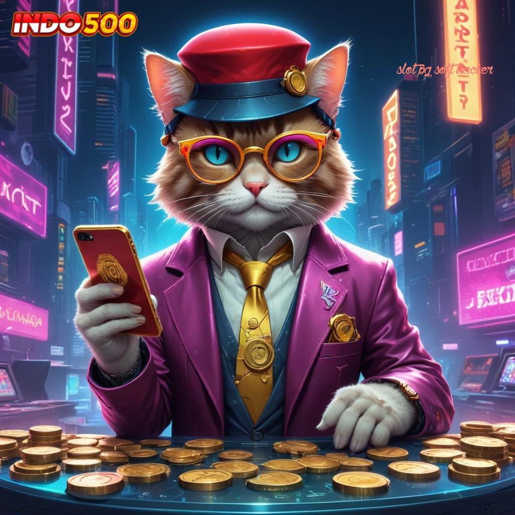 SLOT PG SOFT HACKER ↪ berdaya guna istimewa praktis e-payment unggul