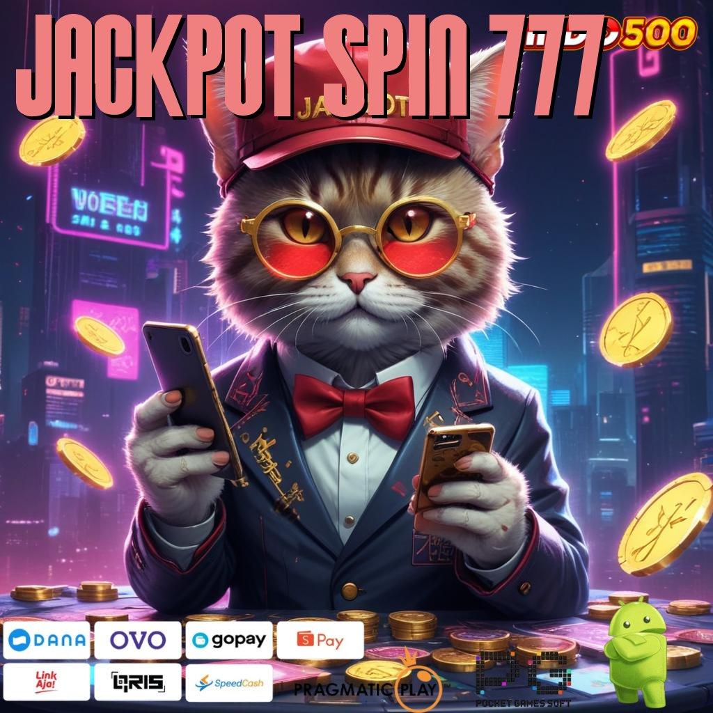 JACKPOT SPIN 777 Apk Blockchain Versi Digital Solusi Masa Kini