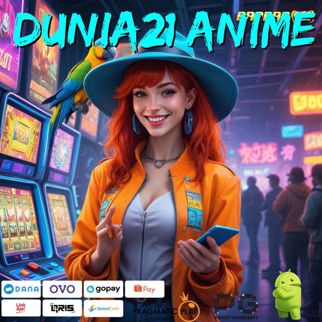 DUNIA21 ANIME # semangat olahraga kolektif