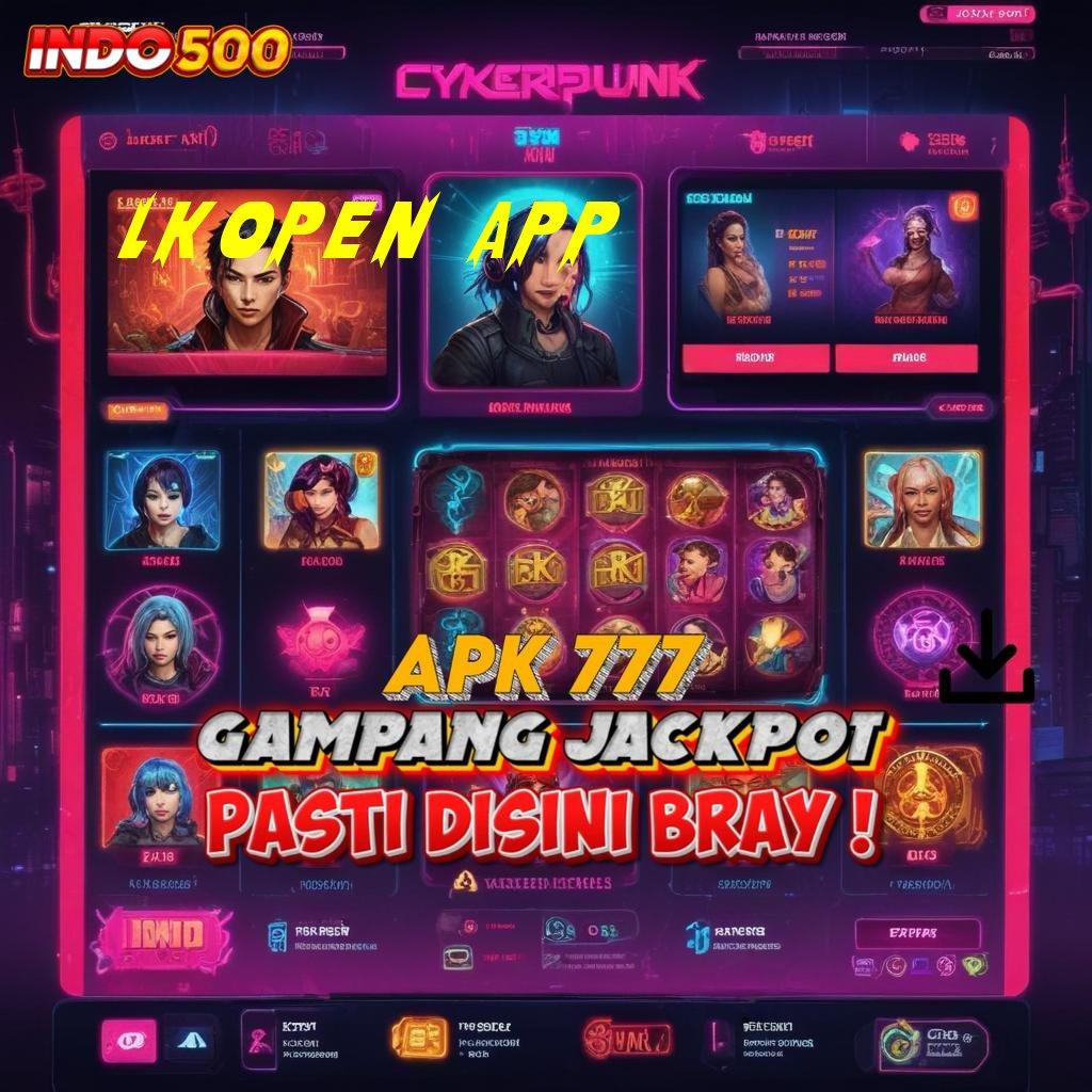 LKOPEN APP ♍ Keberhasilan Tak Terhalangi Untung Instan Cepat