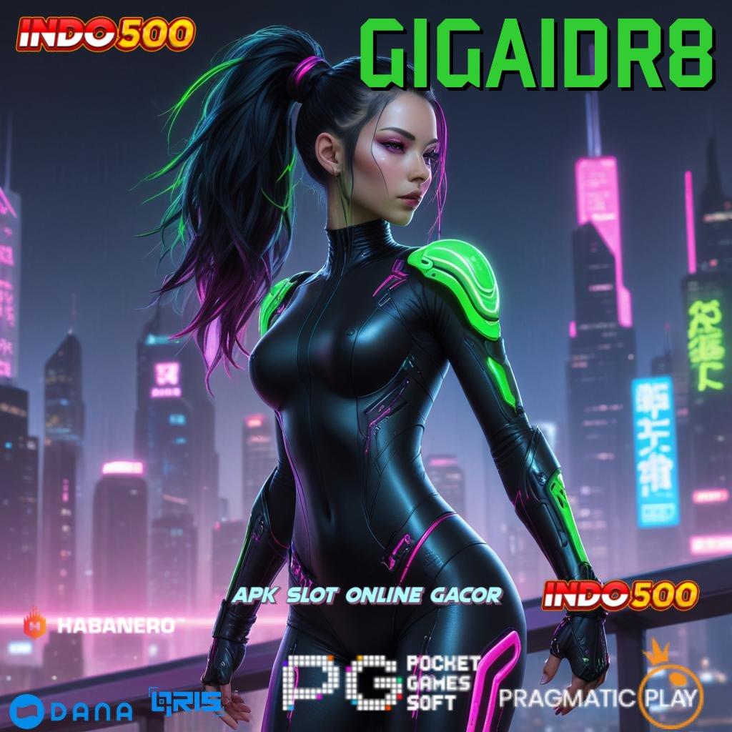 GIGAIDR8 🥇 ayo gabung slot maxwin langsung ke gopay