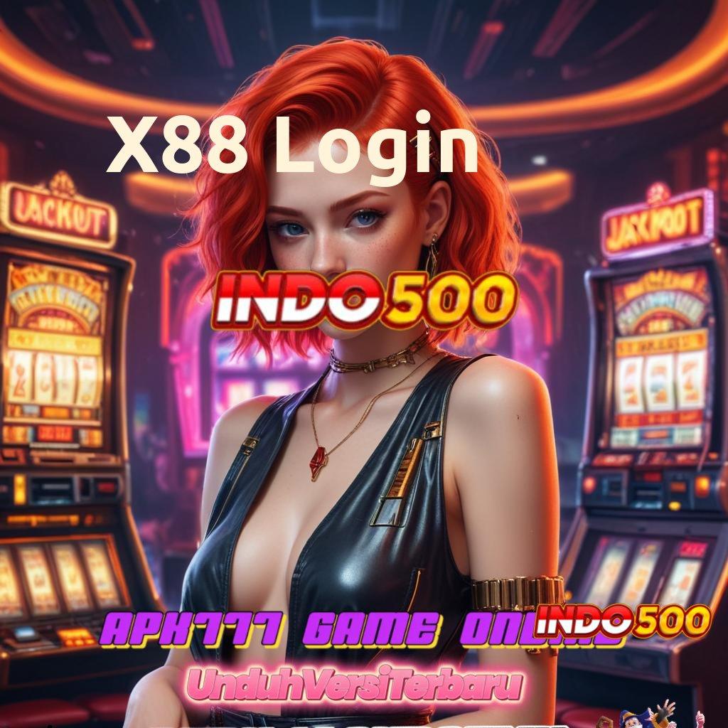 X88 Login