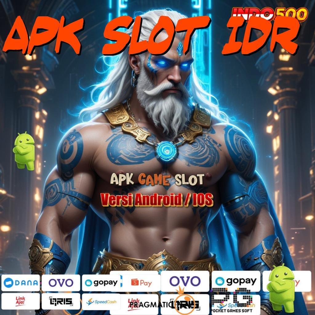 APK SLOT IDR Baru Terdepan Prioritas Unduh Versi Terbaru Apk Slot Maxwin Android