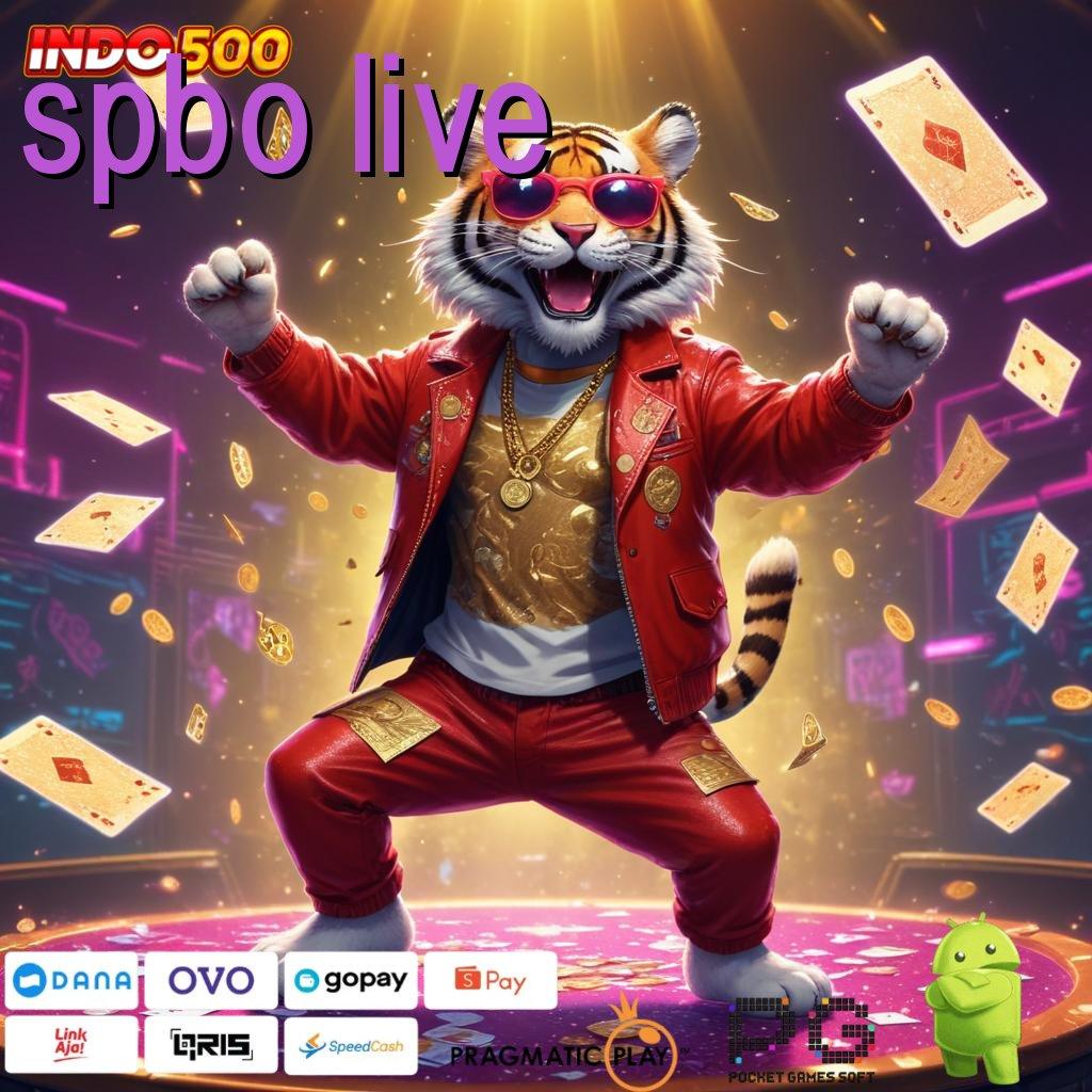 SPBO LIVE Spin Hoki Aplikasi Versi Baru