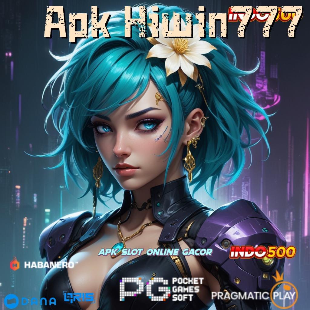 Apk Hiwin777