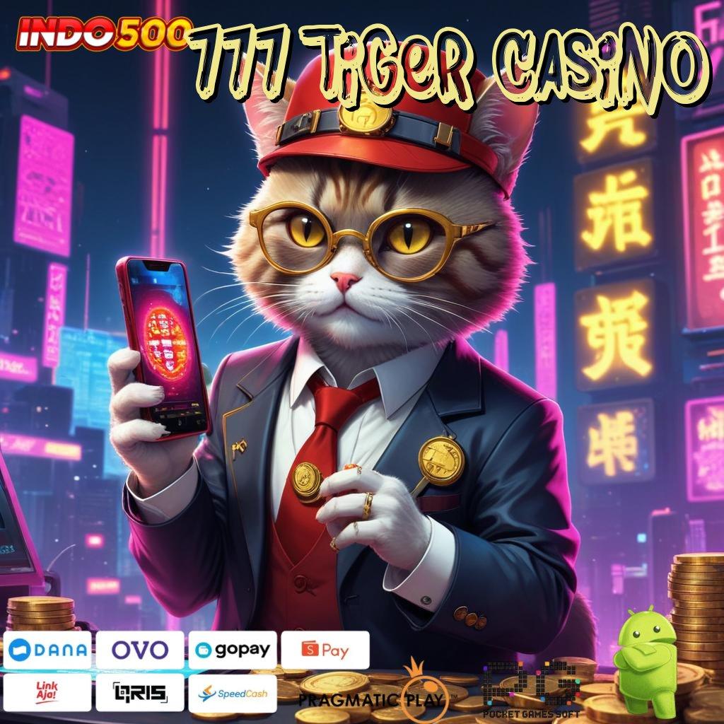 777 Tiger Casino