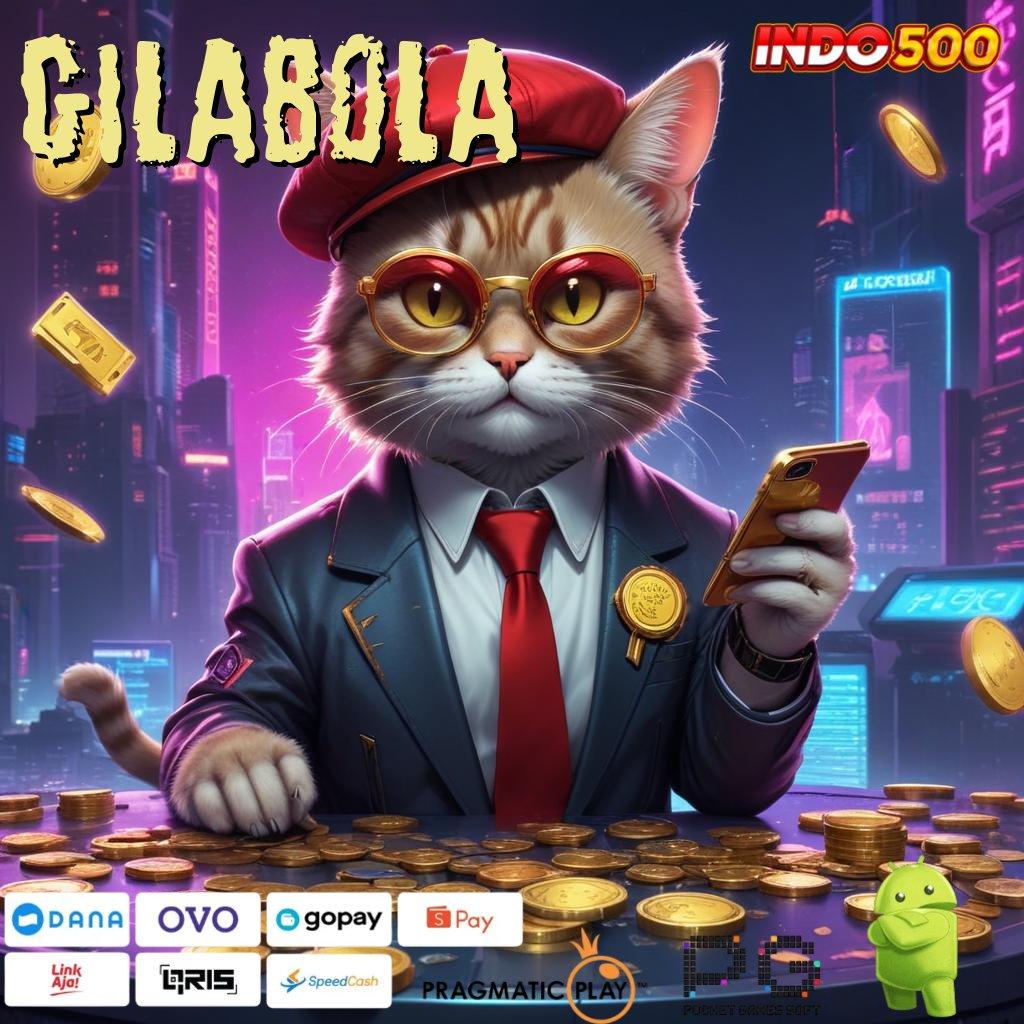 GILABOLA Bonus Gacor Pilihan Tepat untuk Kemenangan Stabil