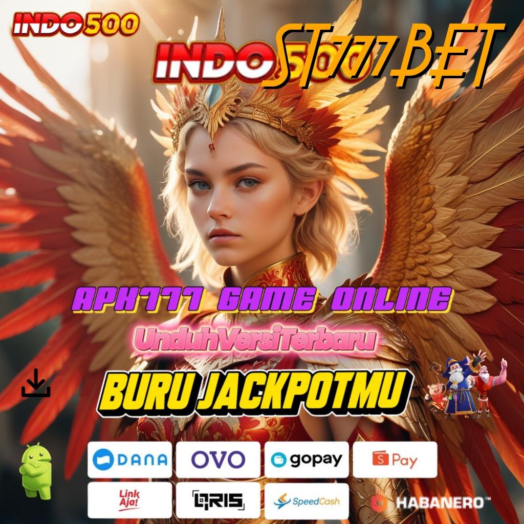 ST777BET : Hasil Terbukti APK Slot Idr 777 Terupdate untuk 2025