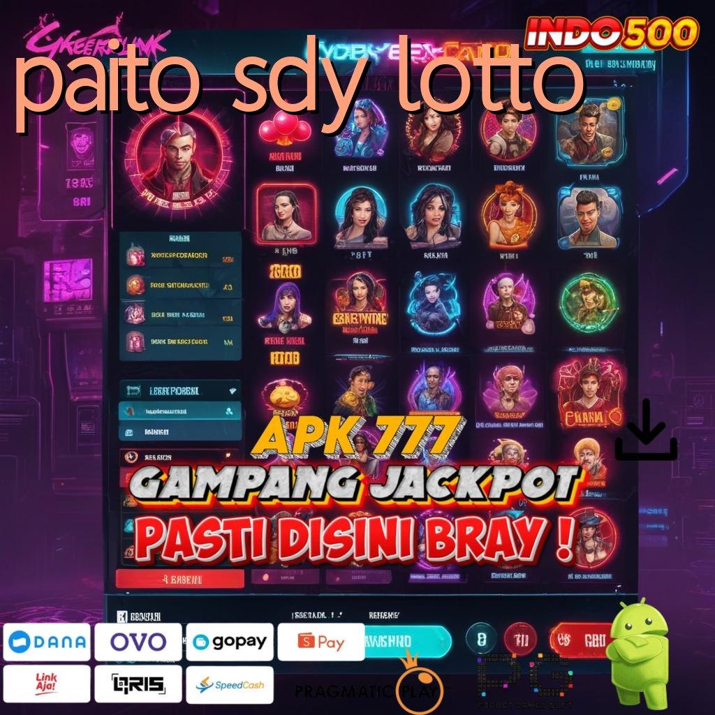 PAITO SDY LOTTO Jalur Cepat Menuju Maxwin Auto Tajir