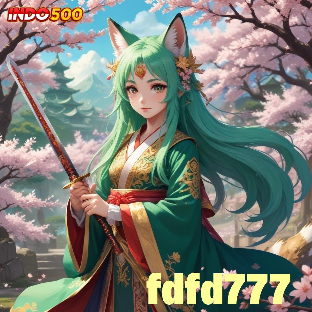 FDFD777 🚀 APK Bonus RTP Tinggi 2025 Pondasi Digital