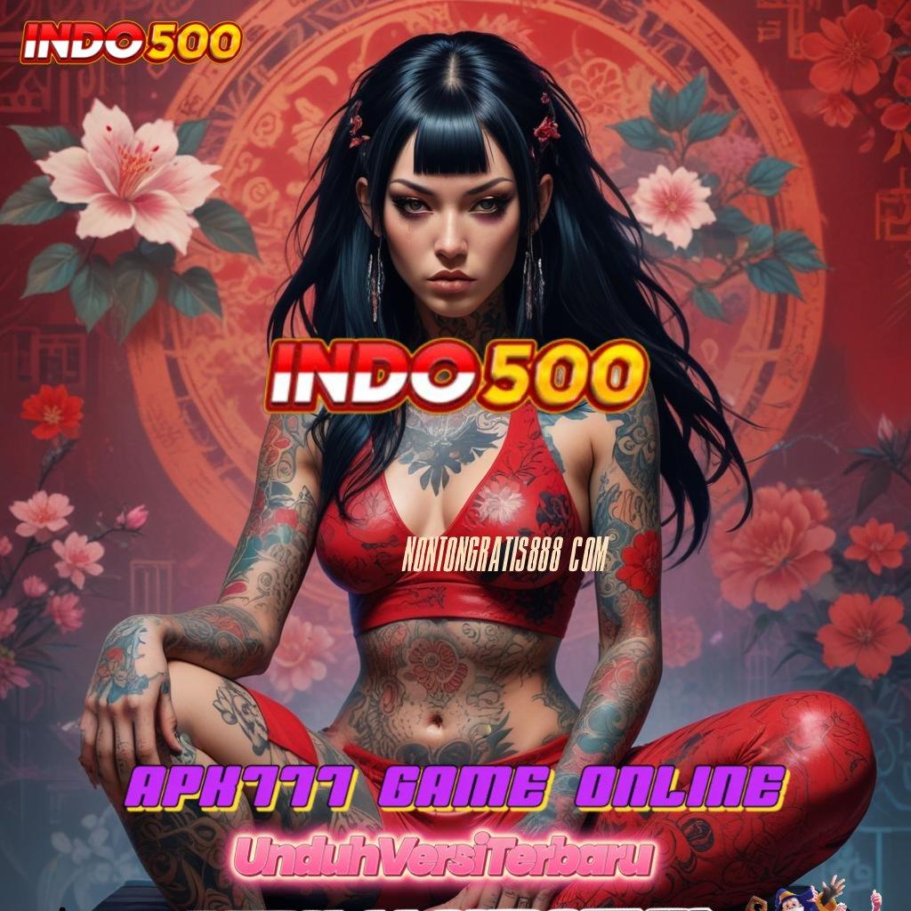 NONTONGRATIS888 COM ✧ Bonus Jackpot Android Valid Spin