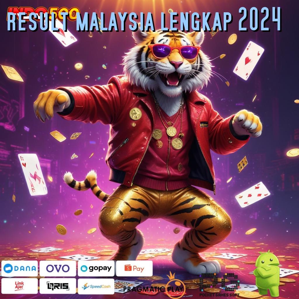 RESULT MALAYSIA LENGKAP 2024 Pangkalan Inovasi Sistem Informasi Terintegrasi