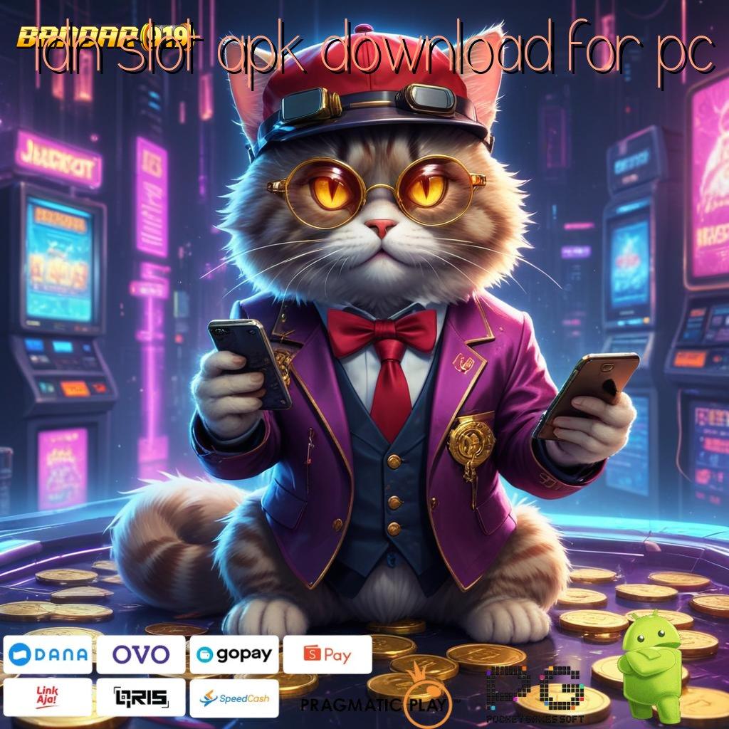 IDN SLOT APK DOWNLOAD FOR PC # Adaptif RTP Penyalur Pendapatan