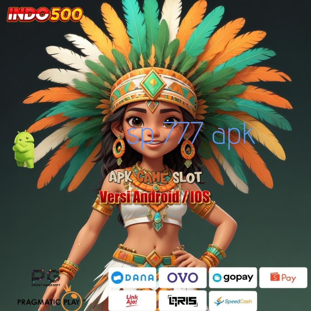 SP 777 APK ➤ Tanpa Struktur Ketat Slot Online APK Uang Asli yang Legal