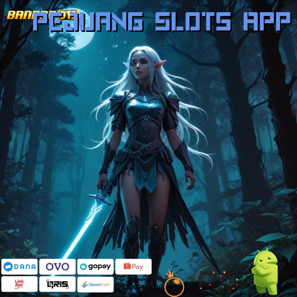 Pejuang Slots App